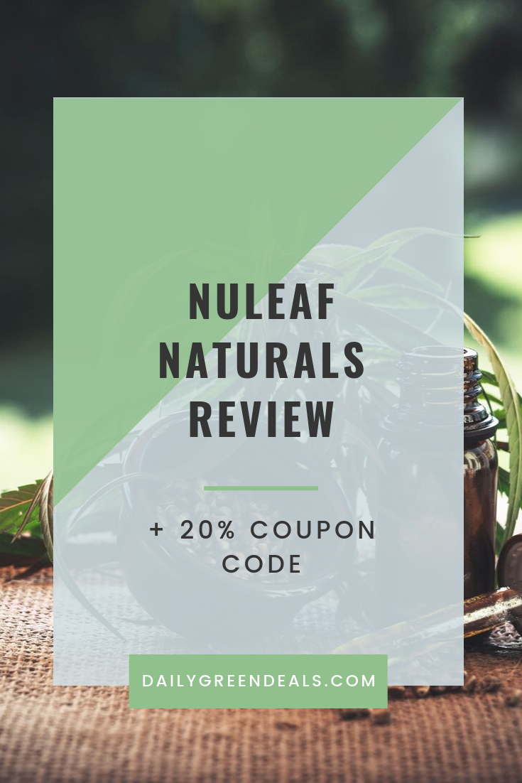 Nuleaf Naturals Review December 2022 Daily Green Deals