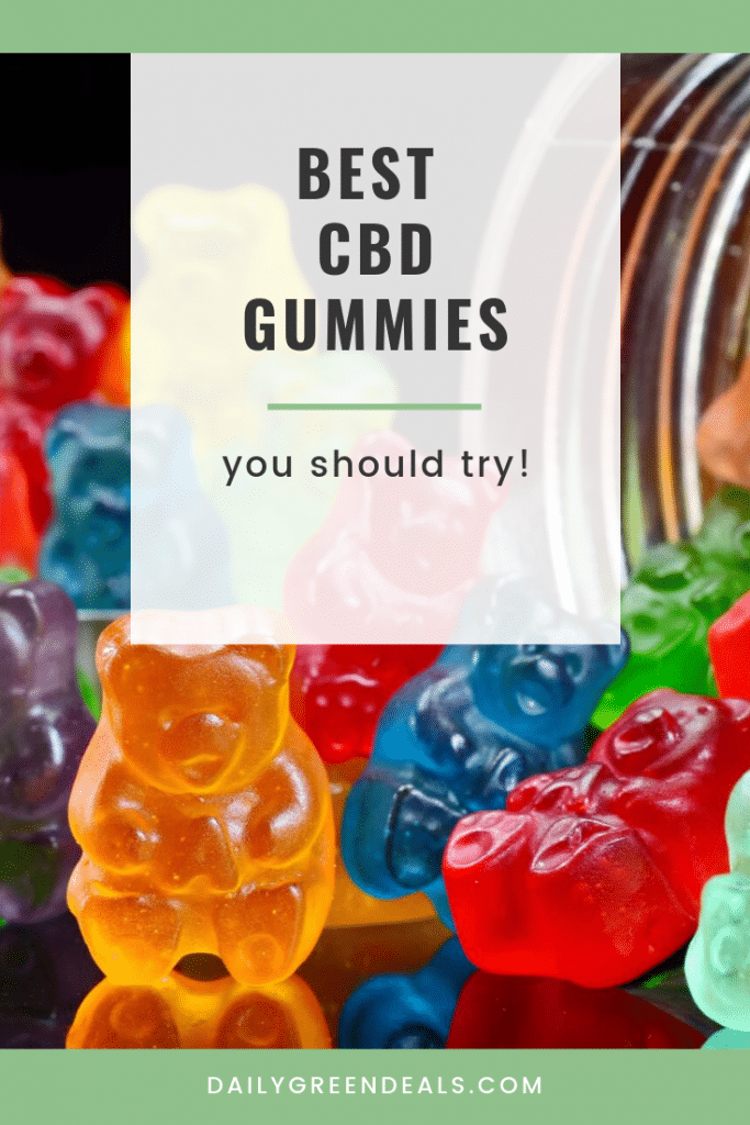 Best CBD Gummies - Daily Green Deals